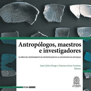 cover image of Antropólogos, maestros e investigadores